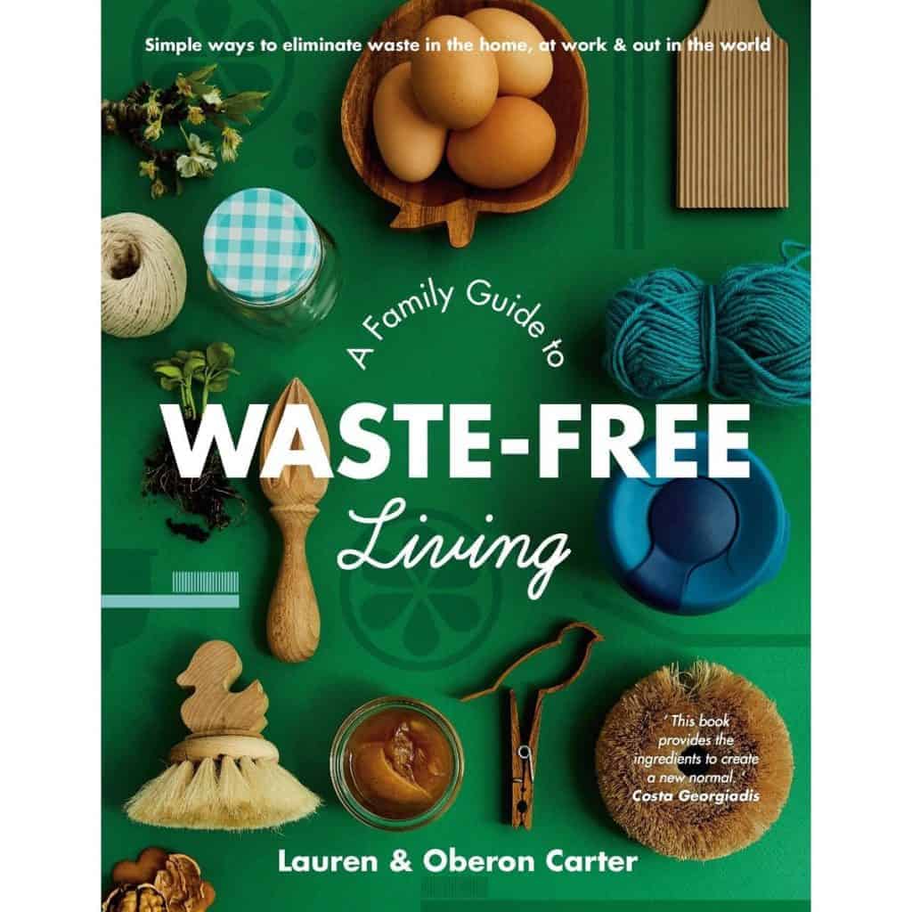 Green book cover for A Family Guide to Waste-free Living