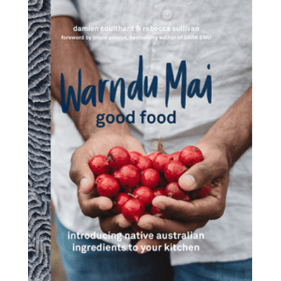 Book cover of Warndu Mai good food